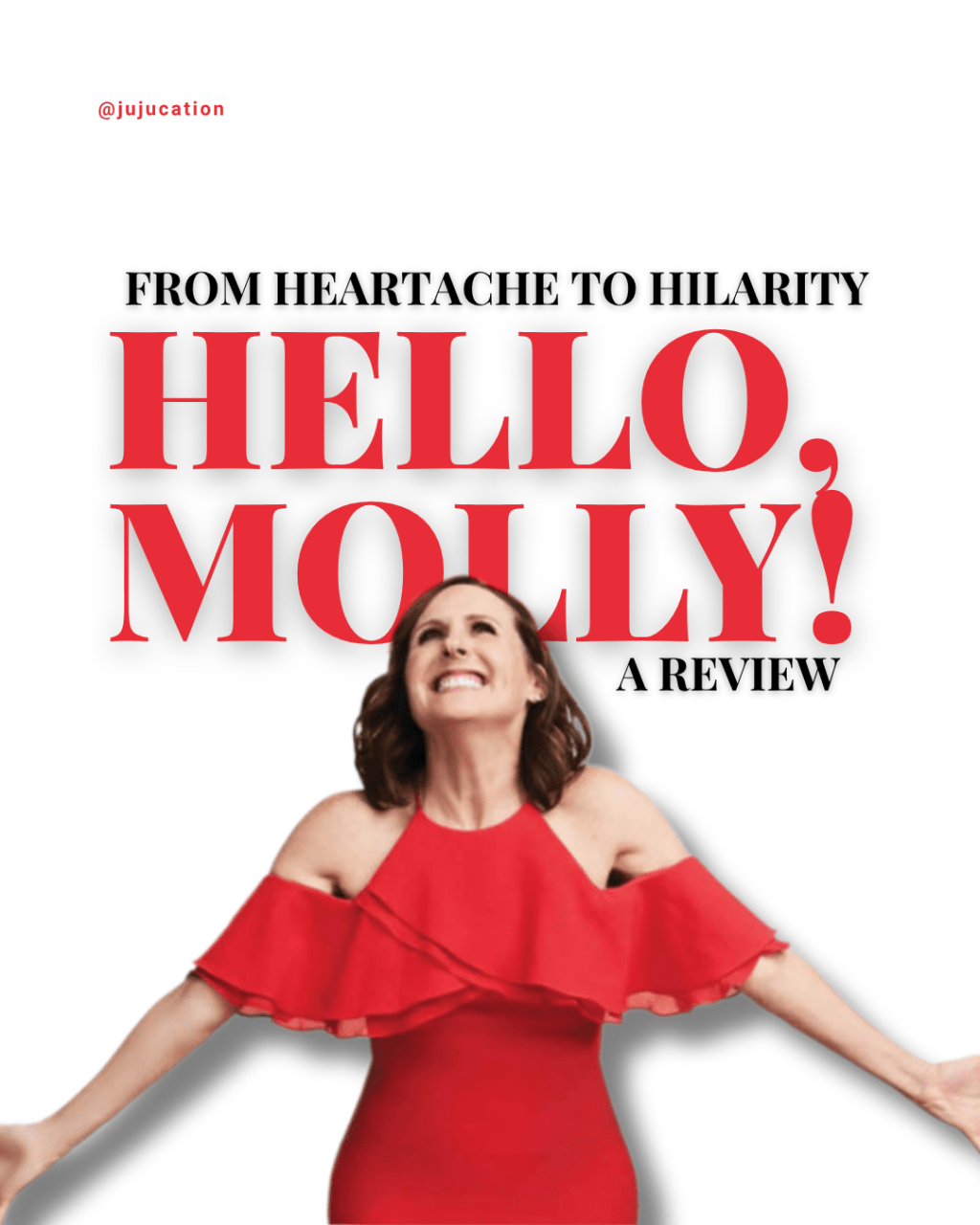 The Unlikely Art of Falling Up: A Review of Molly Shannon’s “Hello,&nbsp;Molly!”