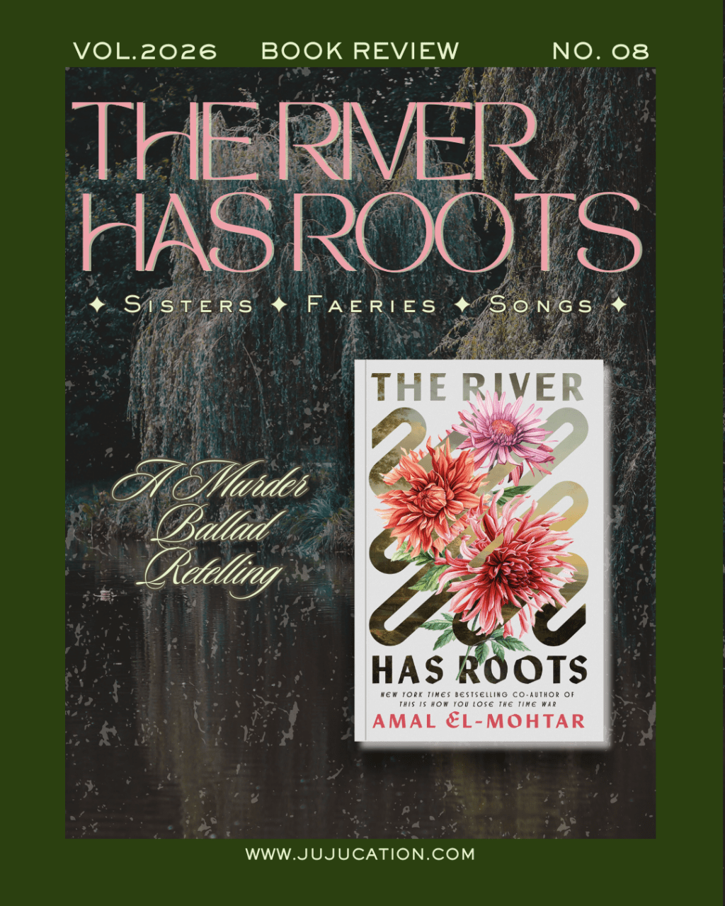 Book Review: The River Has Roots and the Power of Sisterhood in Mythic&nbsp;Fantasy