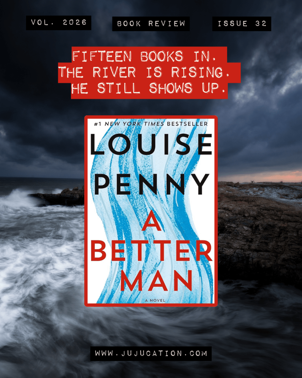 Fifteen Books In, and I Still Don’t Know What I’m Doing Here: A Better Man by Louise&nbsp;Penny