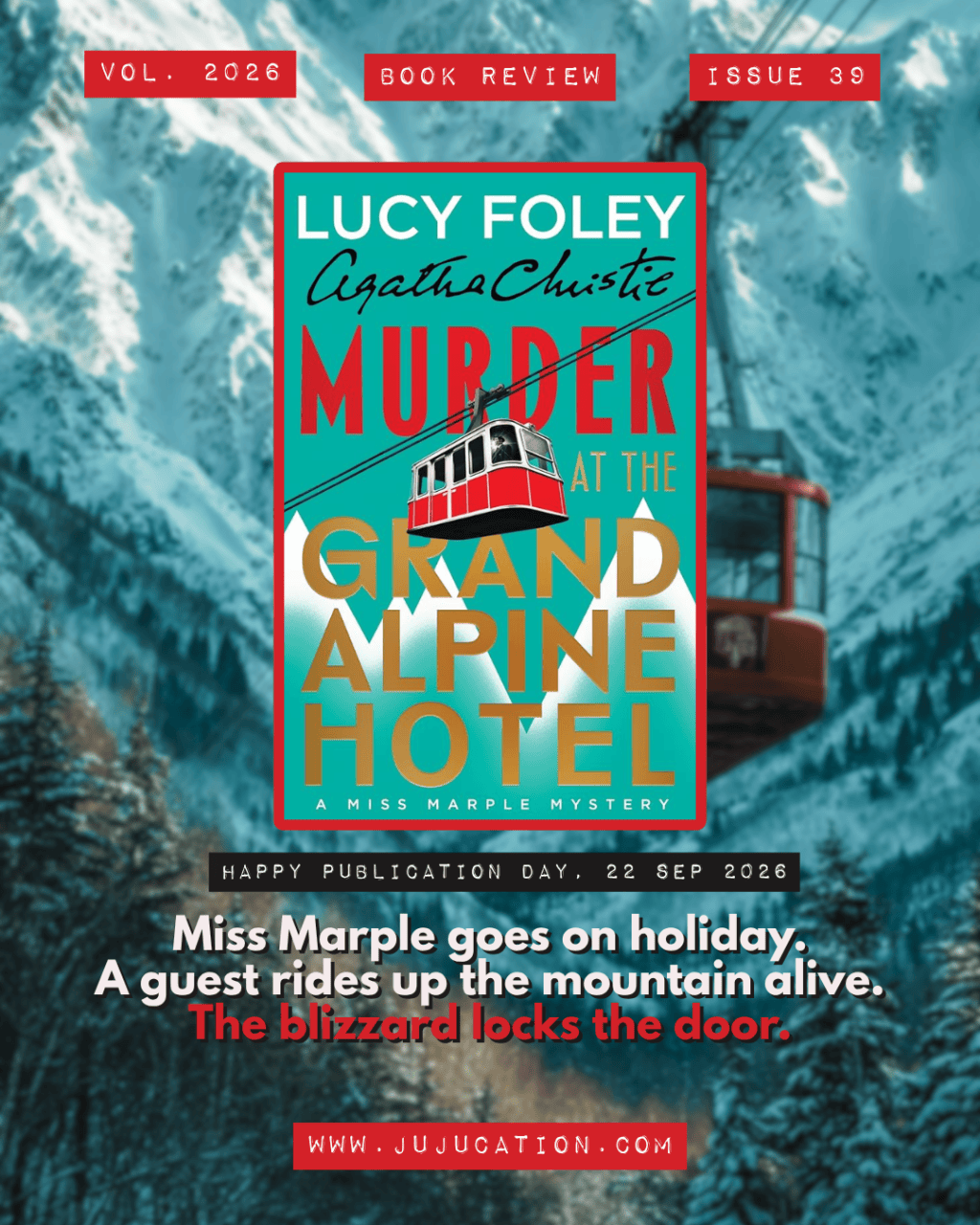 Murder at the Grand Alpine Hotel Review: Lucy Foley’s New Miss Marple&nbsp;Mystery